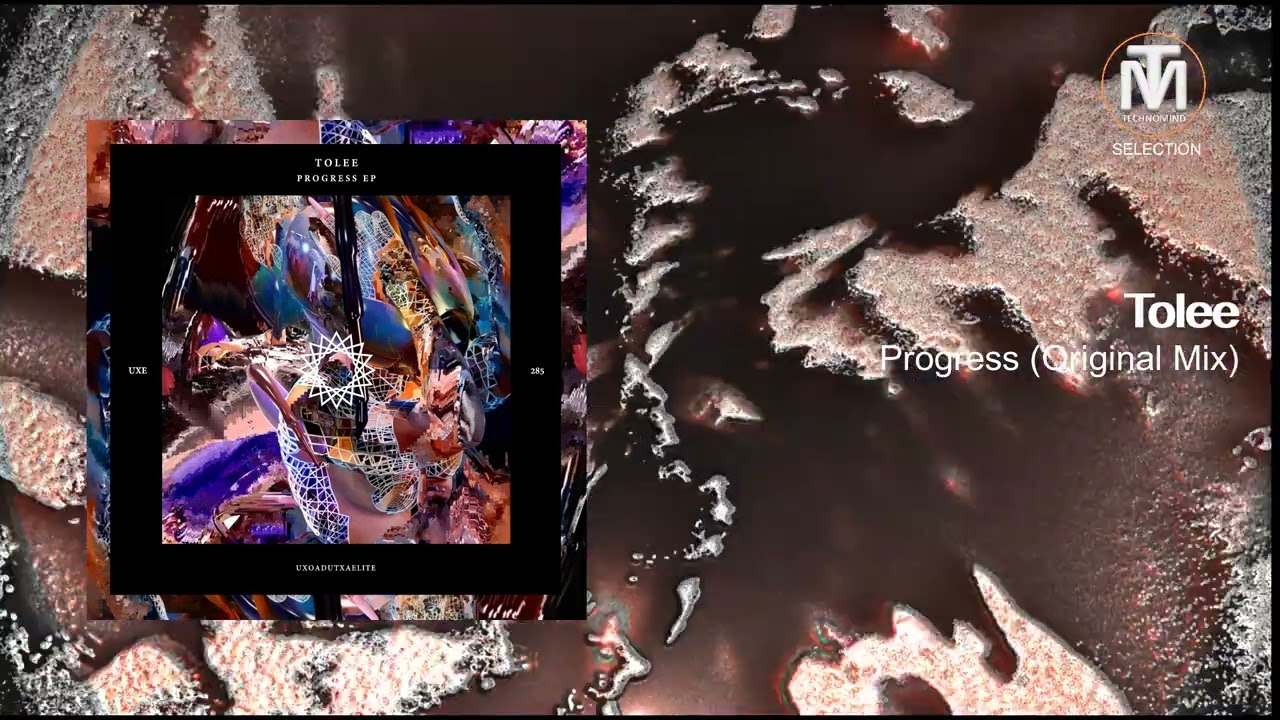 Tolee - Progress (Original Mix) [Uxoa Dutxa Elite]