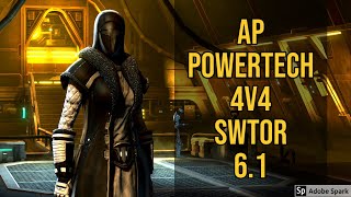 [SWTOR 6.1 PvP] AP Powertech 4v4s