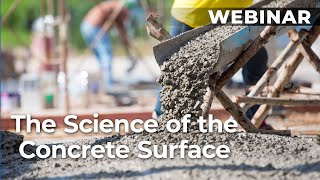 MAPEI Webinar – The Science of the Concrete Surface