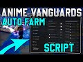 [🩸UPDATE 8.0🩸] Anime Vanguards Script Auto Farm, Auto Place &amp; Upgrade (Roblox 2025)
