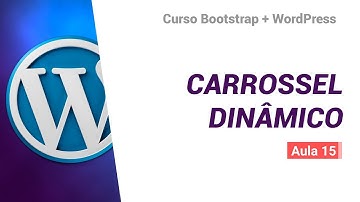 Carrossel de imagens dinâmico com Bootstrap 4 e WordPress (sem plugins)  - BS4 + WP #15