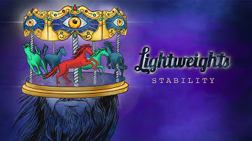 Lightweights - Stability