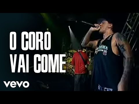 Charlie Brown Jr. - O Coro Vai Come