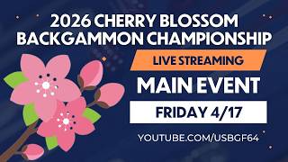 Day 3 / Stream 2 - 2026 Cherry Blossom Backgammon Championship