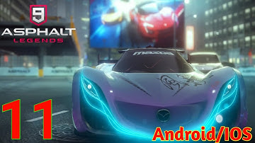 [Part 11] Asphalt 9 legends ll Android/IOS ll Walkthrough - Complete High Graphics Game On Android