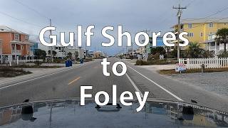 [4K] Driving from Gulf Shores to Foley (US)