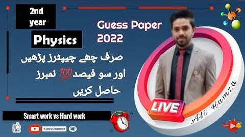 2nd year Physics Guess Paper 2022, FSC part 2 Physics guess paper 2022