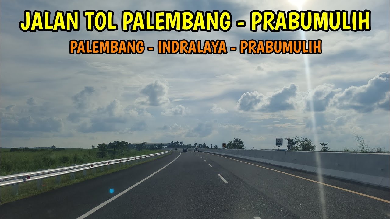 Jalan Tol Palembang - Prabumulih | Nataru 2025/2026 | Palembang 22 (5/5)
