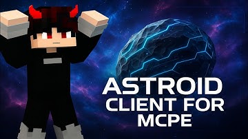 ASTEROID CLIENT V2 for MCPE 1.21+ 🔥 Best Mod Menu for Minecraft PE!