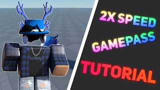 Roblox Studio 2x Speed GAMEPASS Tutorial *2023*