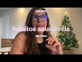 7 dias com hábitos saudáveis - Dia 01