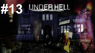 Underhell - Part 13 - The spy (Gameplay/Walkthrough)