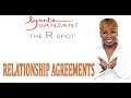 Relationship Agreements - The R Spot - Season 3 Episode 8