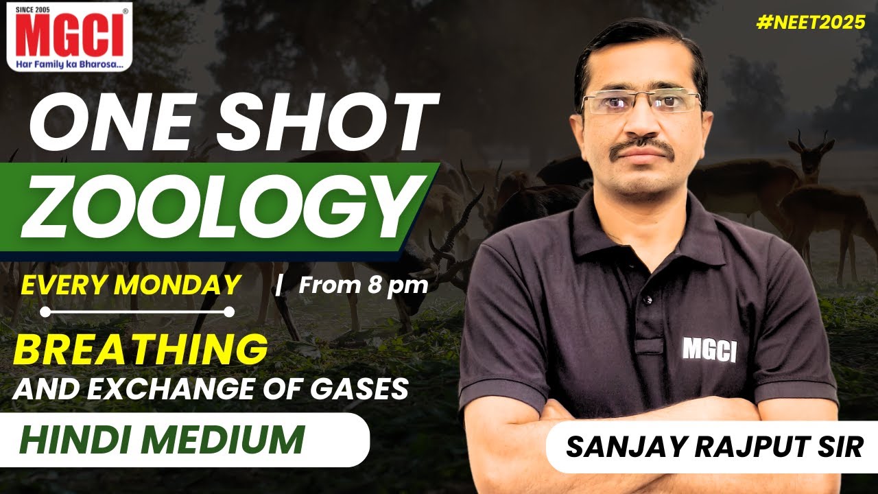 One shot | Breathing and Exchange of Gases | Sanjay Rajput Sir | BEST NEET INSTITUTE IN INDORE MGCI