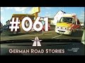 German Road Stories #061 Dashcam Germany GRS