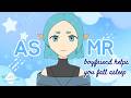 [ASMR RP] boyfriend helps you fall asleep ♡