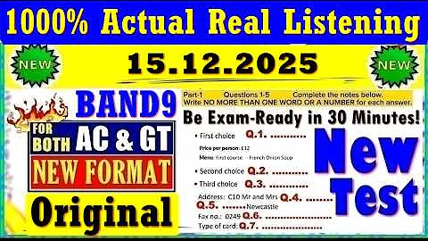 IELTS LISTENING PRACTICE TEST 2025 WITH ANSWERS | 15.12.2025