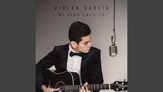 Video thumbnail of "Virlán García - En Donde Esta Tu Amor"