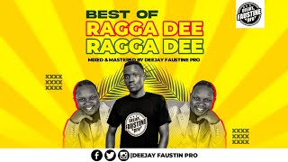 BEST OF RAGGA DEE NONSTOP MIX 2023 UGANDAN MUSIC MIXED AND MASTERED BY DEEJAY FAUSTINE 0700999834