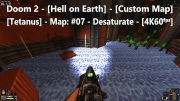 Project Brutality 3.0 - Doom 2 - [Tetanus] - Map: #08 - Desaturate - [4K60ᶠᵖˢ]