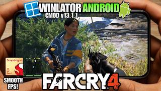 Far Cry 4 on Android! | Winlator Cmod V13.1.1 | Tested on Snapdragon 8 Gen 1 + Settings