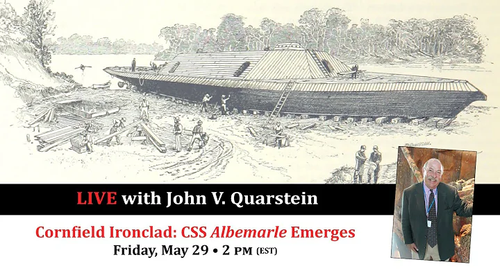 Cornfield Ironclad: CSS Albemarle Emerges - John V. Quarstein