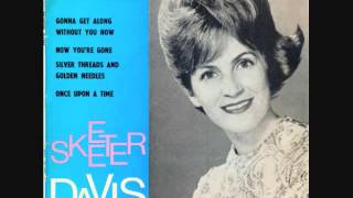Skeeter Davis - Silver Threads and Golden Needles (1963) chords