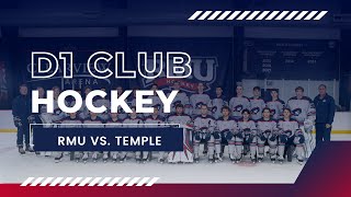 CHMA RMU Men's D1 Club Hockey vs Temple 10/25/24