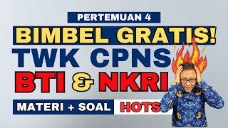 FOKUS TWK #4 : MATERI DAN SOAL NKRI - BHINEKA TUNGGAL IKA