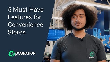 5 Must Have-Features for Convenience Stores