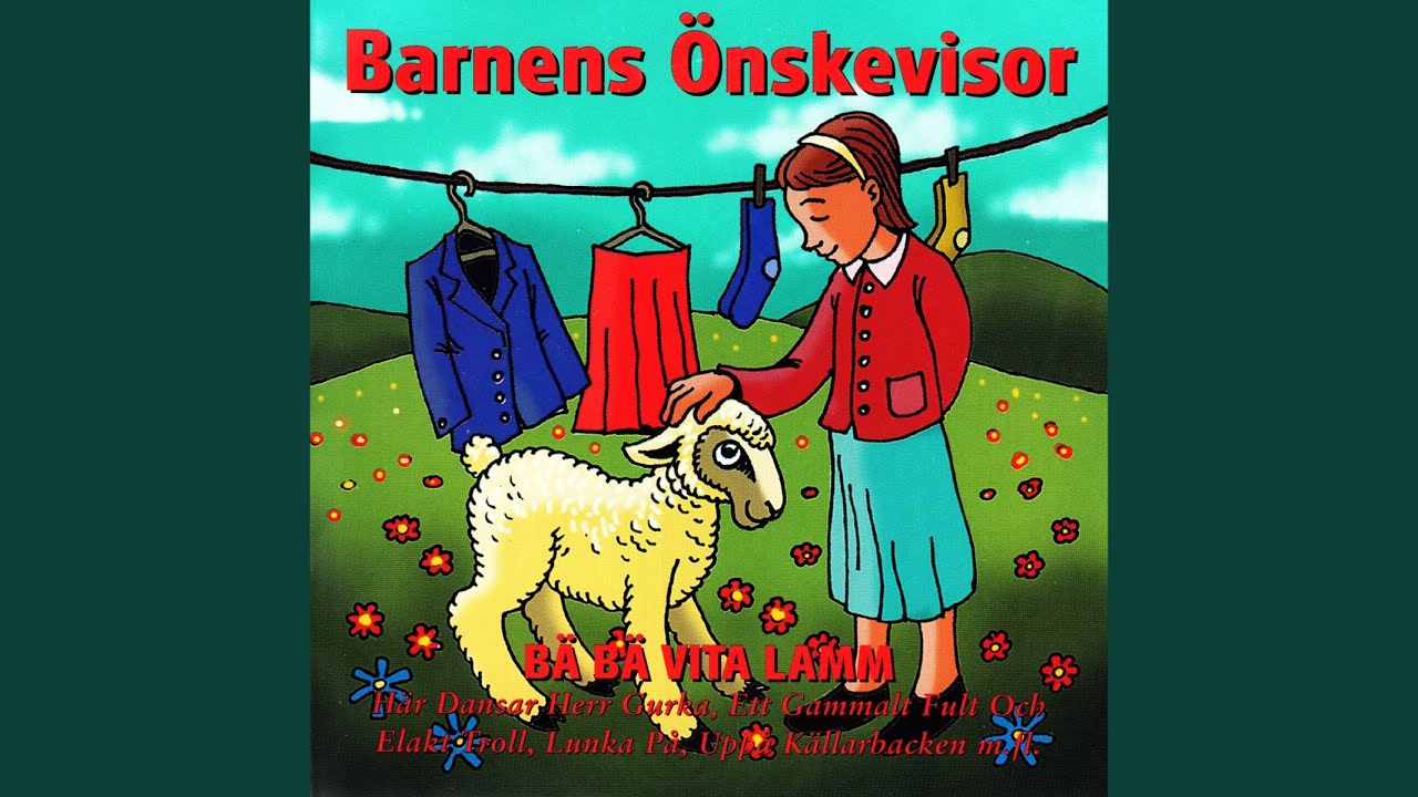 Barnmusik Bä Bä Vita Lamm