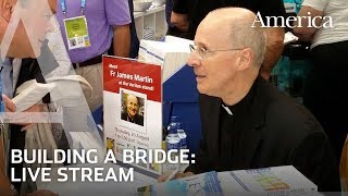 Livestream | Building a Bridge: The Catholic Church and the LGBT Community