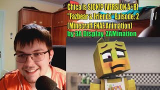 Chica is SICK!? [VERSION A+B] "Fazbear & Friends" Episode: 2 (Minecraft FNAF) [REACTION]#374