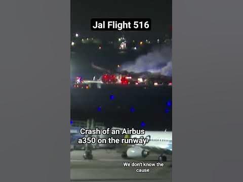 Jal flight 516 (crash on the runway of an a350) #shorts #crash #airbus
