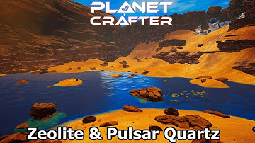 Zeolite & Pulsar Quartz | The Planet Crafter Gameplay | Ep 8