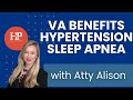 VA Disability Benefits for Sleep Apnea and Hypertension | Did You Know?