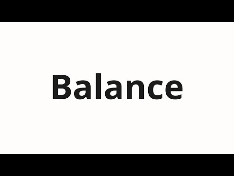 How to pronounce Balance