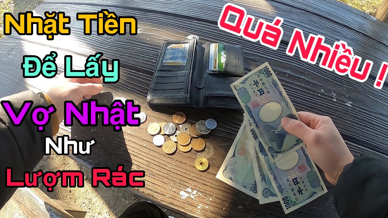 NHẶT TIỀN “LẤY VỢ NHẬT” | PICKING UP MONEY TO GET A JAPANESE  WIFE | ĐẬU ĐẬU JP