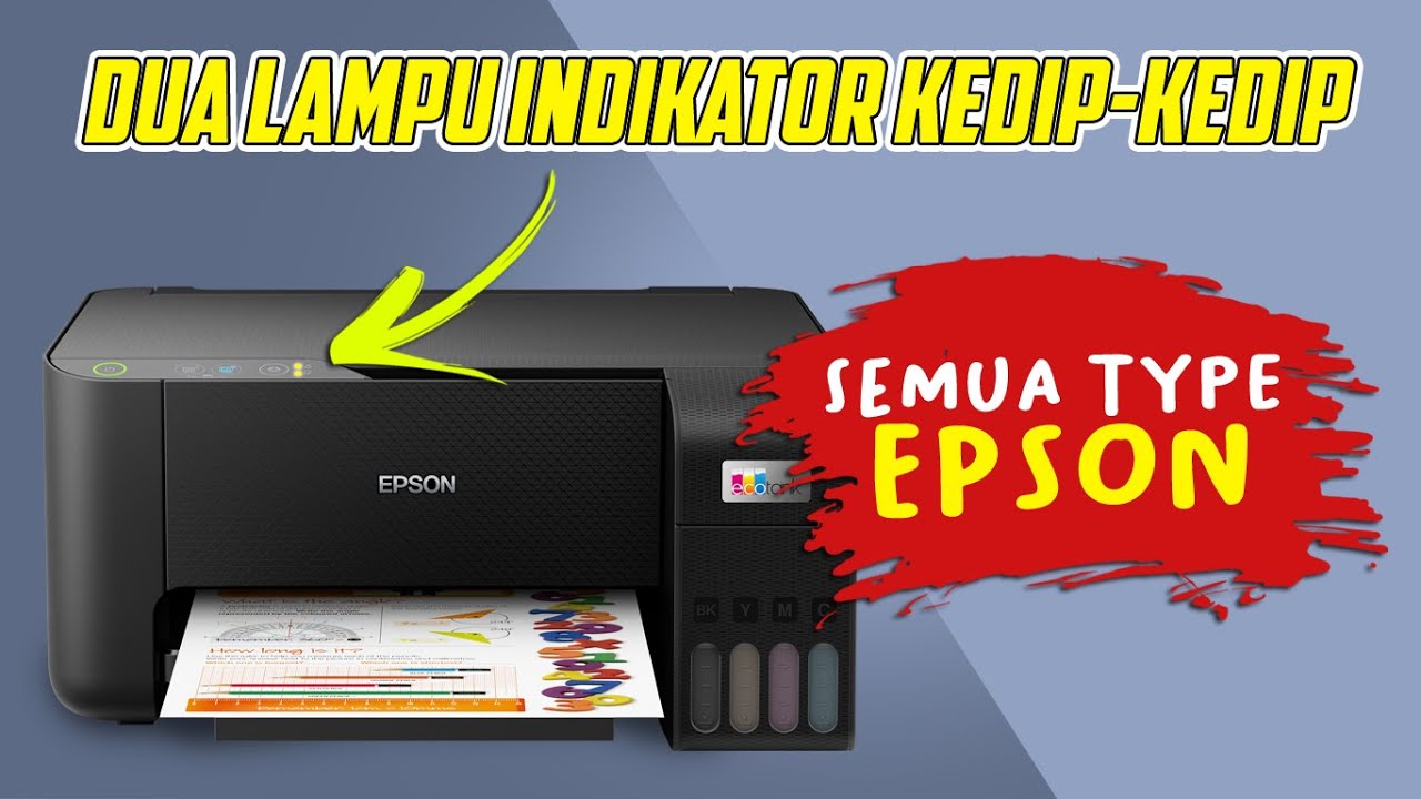 Masalah Lain Lampu Indikator Kedap kedip bersamaan Printer Epson semua