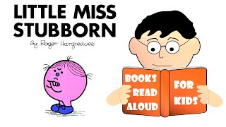 5 Minute Bed Time Story | LITTLE MISS STUBBORN Read Aloud by Books Read Aloud for Kids