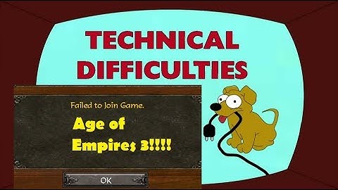 How to solve: "Failed to Join Game" in AOE3