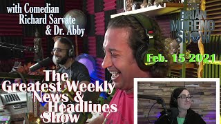 Brian Moreno Show, News & Comedy w/ Dr Abby & Richard Sarvate. Super Bowl, Street Racing, Bezos...