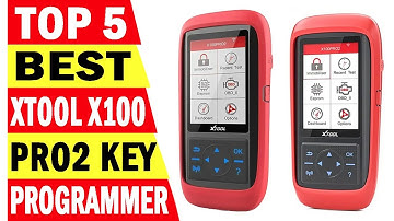 Top 5 Best XTOOL X100 Pro2 In 2025 | Best XTOOL X100 Key Programmer