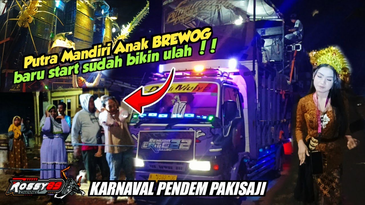 Ngeri !! Anak Brewok Putra mandiri Audio bikin ulah di start karnaval pendem pakisaji