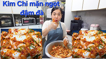 Cách làm KIM CHI khiến chồng Hàn MÊ TÍT. Chia sẻ thật lòng