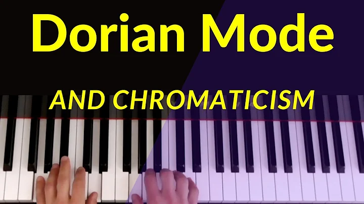 Dorian Mode and Chromaticism - Singing patterns an...