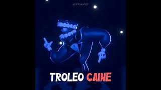 Troleo Caine:  #tdac #animation #music #theamazingdigitalcircus #memes