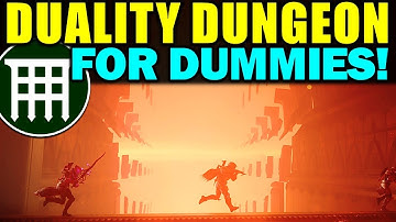 Destiny 2: DUALITY DUNGEON FOR DUMMIES! | Complete Dungeon Guide & Walkthrough!