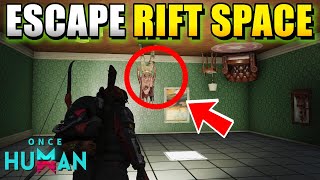Once Human Escape Rift Space Quest Guide