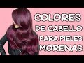 Colores de cabello en tenedencia para pieles morenas